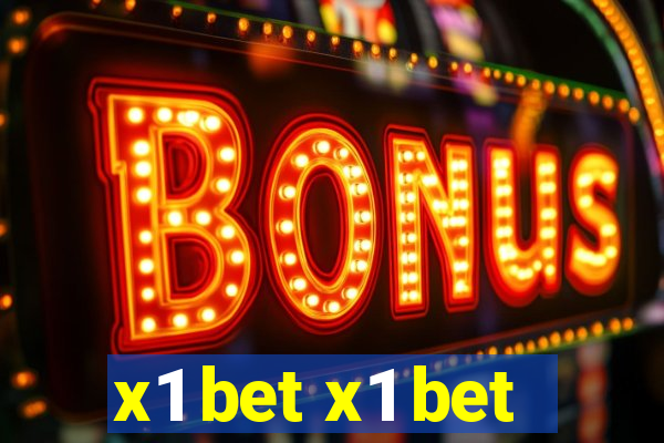 x1 bet x1 bet